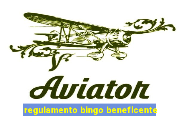 regulamento bingo beneficente